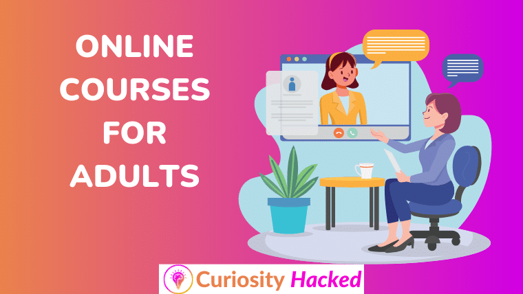 Online Courses For Adults
