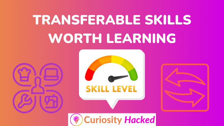 Transferable Skills Worth Learning